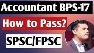 How to pass the test for Accountant BPS-17 || SPSC and FPSC test preparation