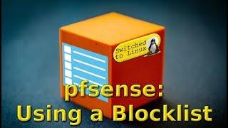 pfSense Blocklists | pfBlockerNG