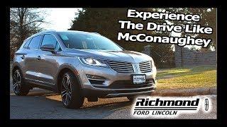 2018 Lincoln MKC Review: It's Alright, Alright, Alright!