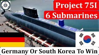 Project 75I Winner | South Korea or Germany