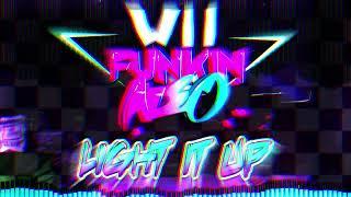 Light It Up - Wii Funkin': Neo [ OST ]