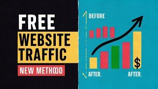 How To Get FREE Website Traffic (Methods 2024)