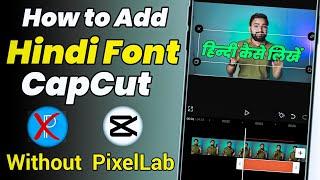 How to Add Hindi Font in CapCut | CapCut me Hindi Font Kaise Add Karen 