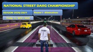 Season 2020/2021 - National Street Drag Championship - Round 1 - Friday - 6th of November 2020