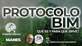 PROTOCOLO BIM bajo Norma ISO 19650 en Revit? | Podcast Fabián Calcagno Miller&Co | Rompecabezas