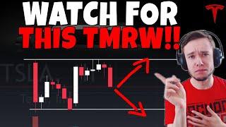 TESLA Stock - Watch For This Tomorrow!!