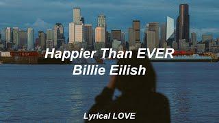 Billie Eilish - You Made Me Hate This City [Happier Than Ever] // second part (Lyrics)