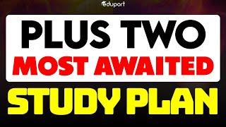 Plus Two Most Awaited Study Plan | Score Full Mark | Eduport