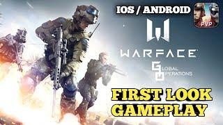 Warface: Global Operations - First Look Gameplay - (Android/IOS)