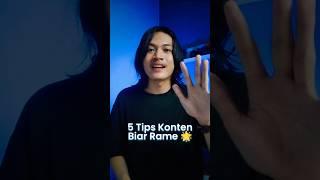 5 tips agar konten jadi rame #shorts #tips #2023