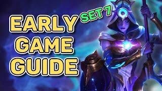 Set 7 Early Game Guide & Strongest Openers | TFT Guide Teamfight Tactics