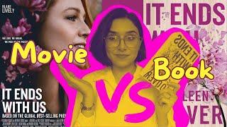 It Ends With Us Book and Movie Comparison | ... and a little bit of drama