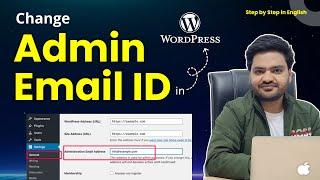 How To Change Admin Email Address In WordPress (2025)  | FAST & Easy!