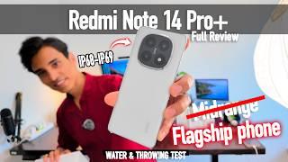 Redmi Note 14 Pro+ Unboxing & Full Review "IP68 Water Resistant, Smashing, Gaming,Camera, Price"