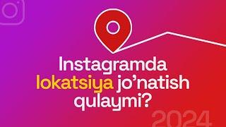 Instagram lokatsiyasi Telegramnikidan yaxshi?! | Instagramda lokatsiya