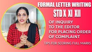 Formal Letter Writing | Letters of inquiry, To the editor, Placing order, Complaint Letter