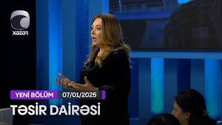 Təsir Dairəsi - 07.01.2025