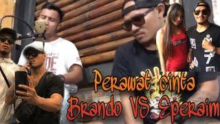 Perawat Cinta || Brando Mamana VS Eperaim Ginting 