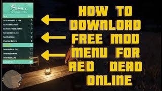 HOW TO DOWNLOAD FREE MOD MENU FOR RED DEAD ONLINE