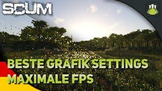 SCUM | Beste Grafikeinstellungen | Maximale FPS | Deutsch | TryhardLab | 2023 | Best for PVP