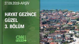 Surların İçine İnşa Edilen Şehir İznik - Hayat Gezince Güzel 3. Bölüm | 27.09.2009