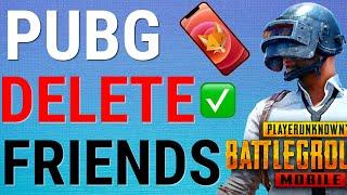 How To Delete Friends On PubG Mobile