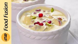 Ramadan Special Fruit Custard Recipe by Food Fusion