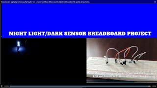 Night Light/Dark Sensor Circuit Using Transistors and LDR | Breadboard