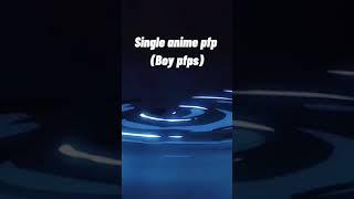 Single Anime pfp (boy pfps) #shorts