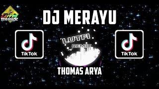 DJ TIKTOK ANDAINYA KAU DAPAT KU MILIKI ( MERAYU ) MIX TERBARU Thomas Arya FULL BASS