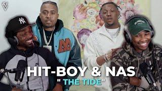 Hit Boy & Nas - The Tide | FIRST REACTION