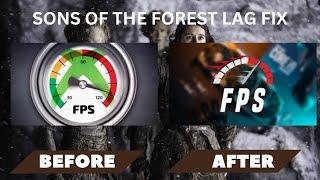 SONS OF THE FOREST: Dramatically increase performance / FPS with any setup! | fps boost fix | 2023