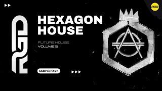 Future House Sample Pack - Hexagon Sounds V2 | Samples Toolkit & Presets