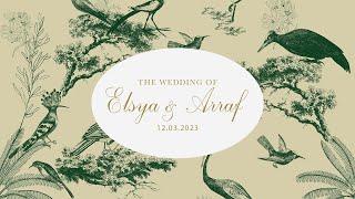 The Wedding of Elsya & Arraf