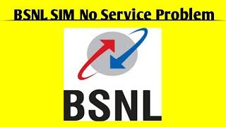 How To Fix BSNL SIM No Service Problem Solved | No Service Problem in BSNL SIM Problem Solved