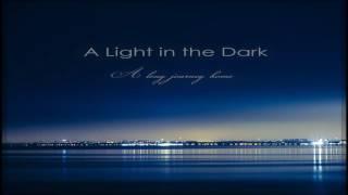 A Light in the Dark - A Long Journey Home [Full Album]