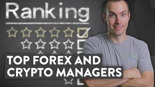 Top Ranked Forex and Cryptocurrency Account Managers (make money online!)