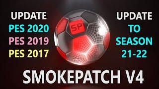 INSTALL SMOKEPATCH V4 FOR PES 2019 AND 2020