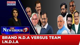 Alliance March To Lok Sabha Election 2024, Whose Upper Hand In N.D.A Vs I.N.D.I.A? | National Debate