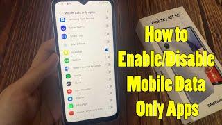 Samsung Galaxy A14: How to Enable/Disable Mobile Data Only Apps