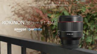 Rokinon 85mm F1.4 AF (Canon RF-mount) overview