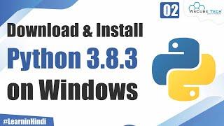 Download & Instalation of Python on Windows | Python for Beginners