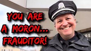 Frauditor gets ROASTED and HUMILIATED by Hilarious Cop