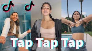 Tap Tap Tap TikTok Compilation *NEW DANCE*