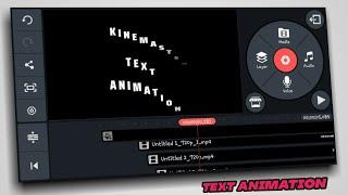 Letter By letter Text Appearance In Kinemaster || Kinemaster Text Animation