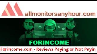 forincome.com, Reviews Paying Or Not Paying ? & #HYIP daily update, #all hyip monitors 24 hour,