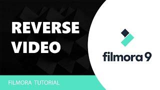 How To Reverse Video In Filmora Tutorial