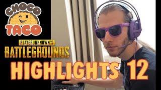 chocoTaco Presents: PUBG HIGHLIGHTS 12