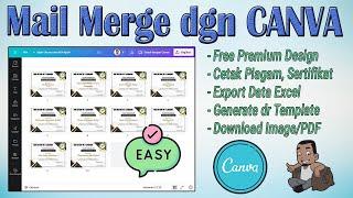 Mudah, MAIL MERGE CETAK BANYAK SERTIFIKAT PIAGAM ID CARD DENGAN CANVA