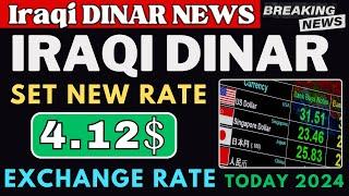 Iraqi Dinar Iraq Dinar Potential the $4 Exchange Rate Today 2024 / IQD RV